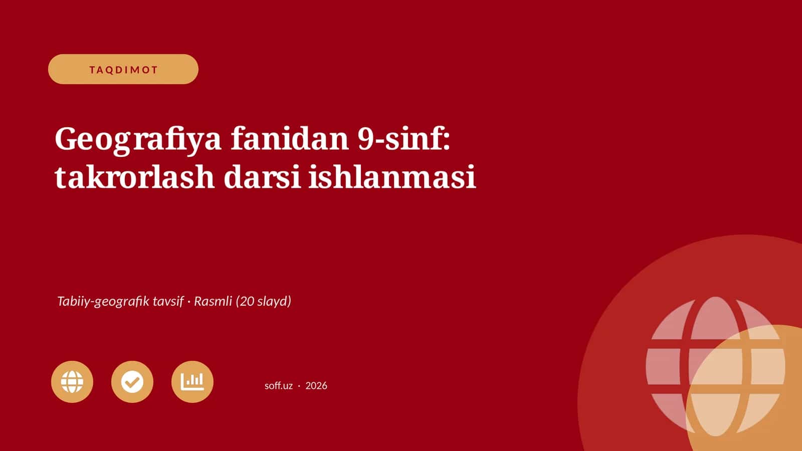 Geografiya fanidan 9-sinf: takrorlash darsi ishlanmasi
