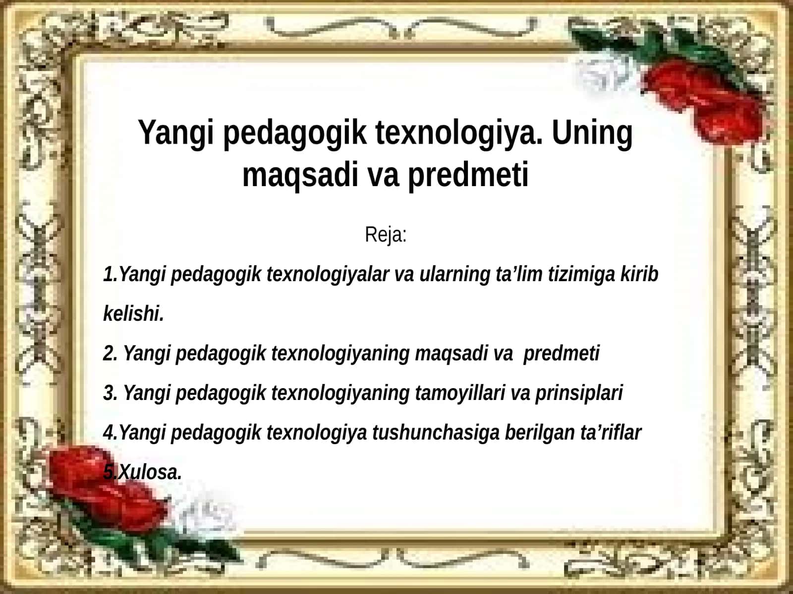 Yangi pedagogik texnologiya. Uning maqsadi va predmeti
