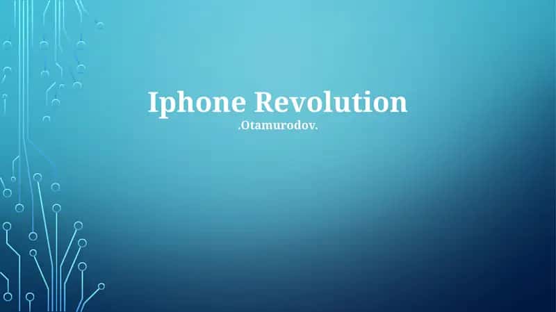 Iphone Revolution.Otamurodov