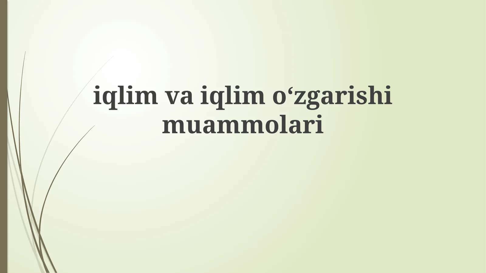 Iqlim va uning turlari