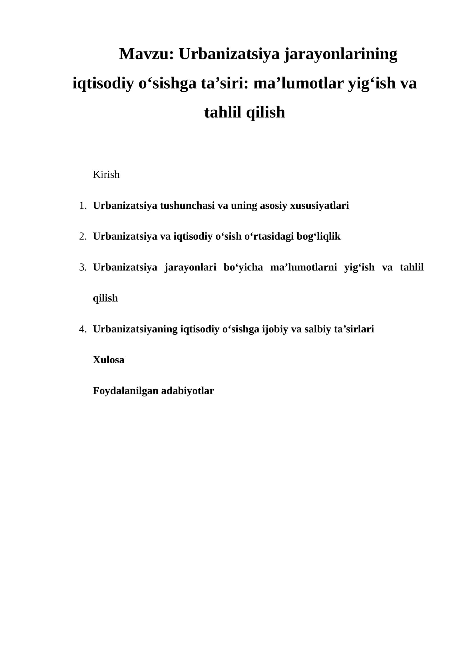 Urbanizatsiya jarayonlarining iqtisodiy o‘sishga ta’siri: ma’lumotlar yig‘ish va tahlil qilish