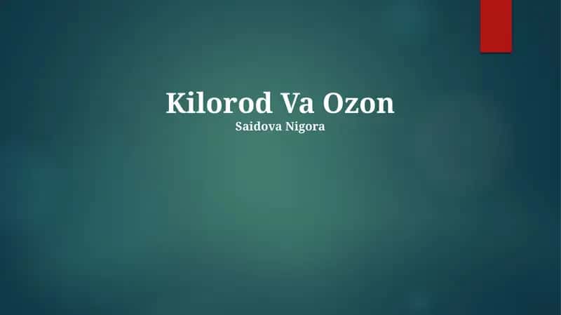 Kilorod Va Ozon
