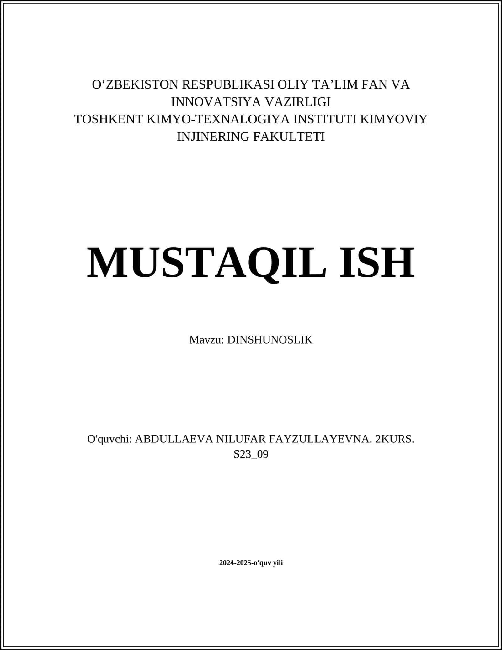 MUSTAQIL ISH Mavzu: DINSHUNOSLIK