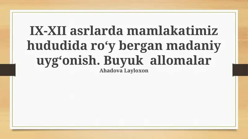 IX-XII asrlarda Madaniy Uyg'onish