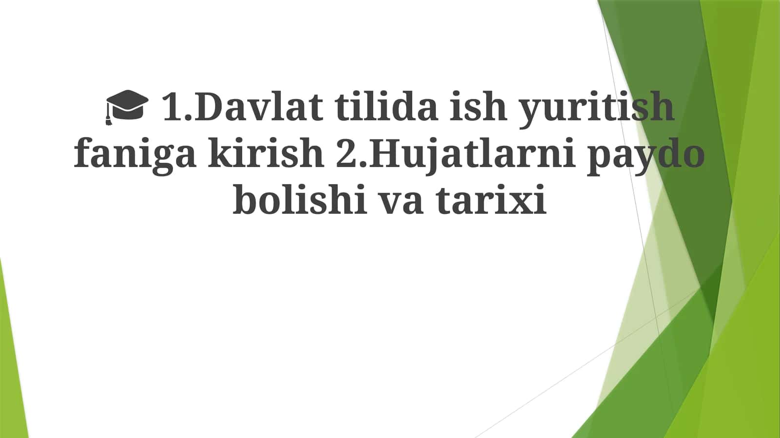 Davlat tilida ish yuritish fanining mazmuni