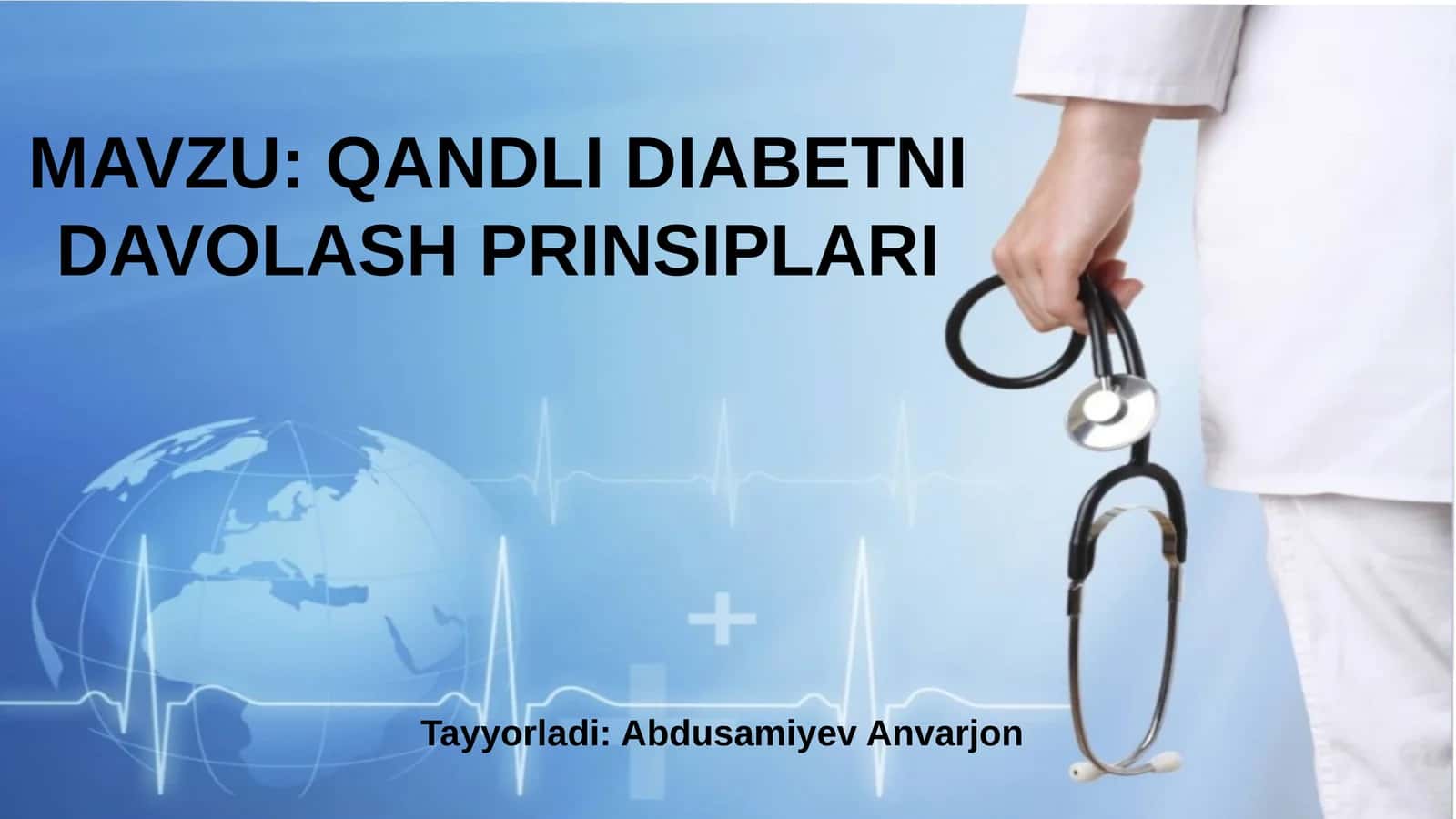 QANDLIDIABETNIDAVOLASHPRINSIPLARI