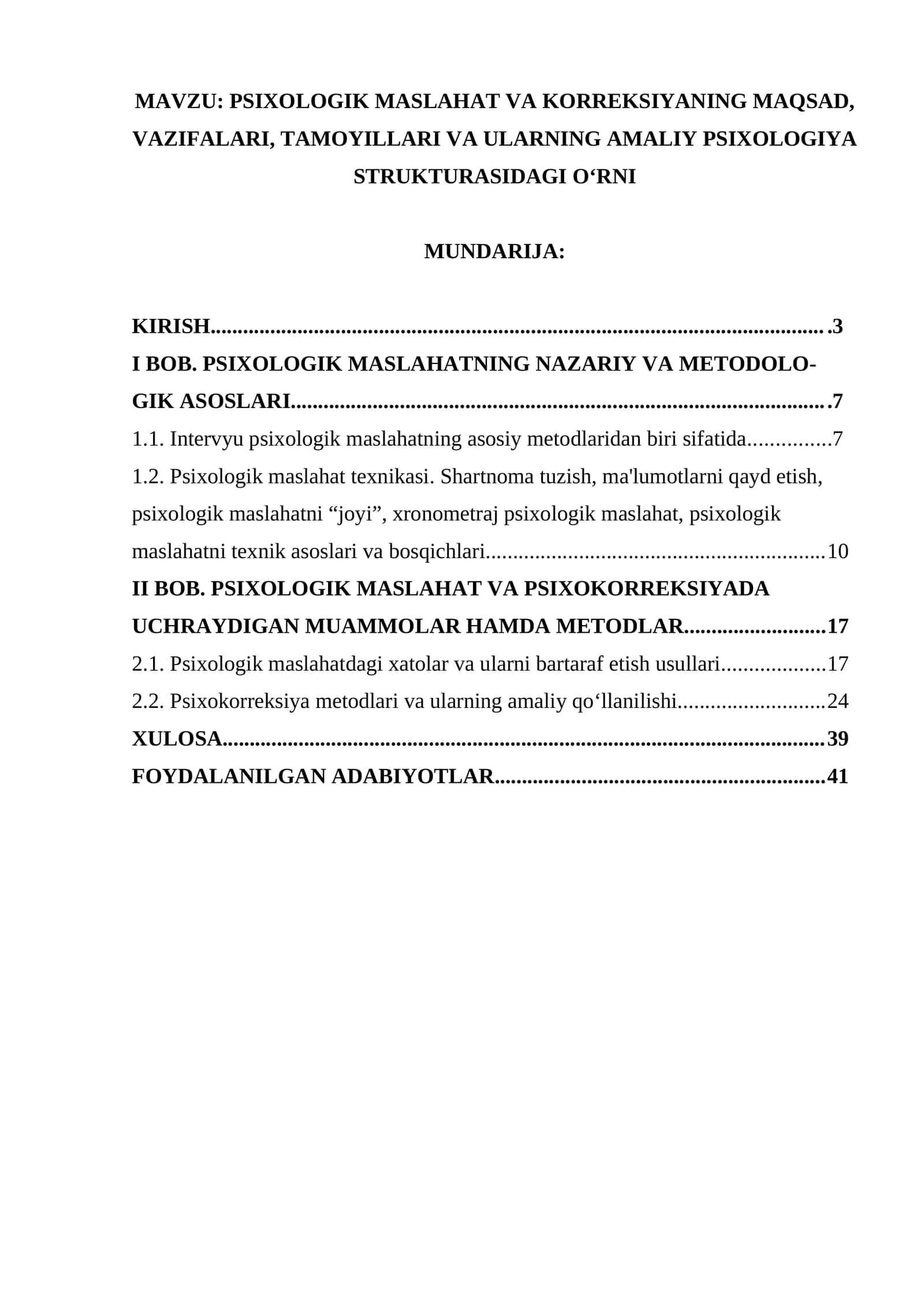 PSIXOLOGIK MASLAHAT VA KORREKSIYANING MAQSAD, VAZIFALARI, TAMOYILLARI VA ULARNING AMALIY PSIXOLOGIYA STRUKTURASIDAGI O‘RNI