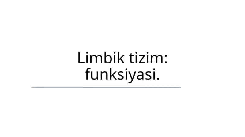 Limbik tizim: funksiyasi