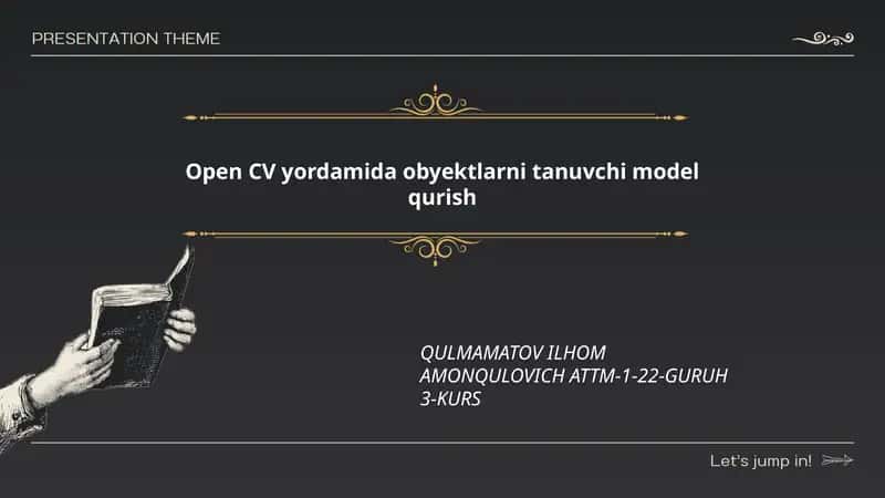 Open CV yordamida obyektlarni tanuvchi model qurish