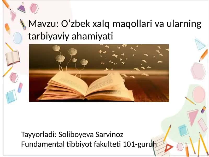 O‘zbek xalq maqollari va ularning tarbiyaviy ahamiyati