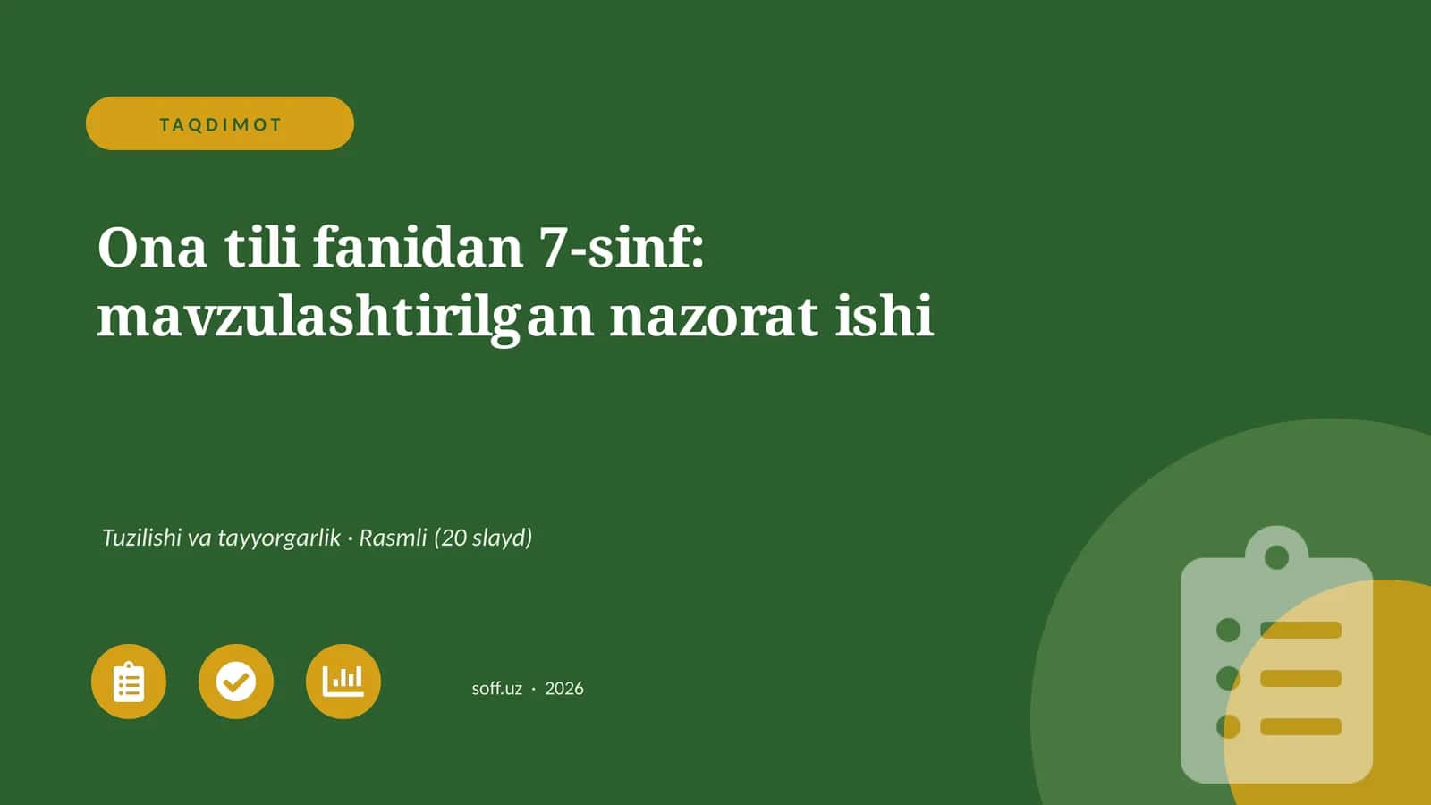 Ona tili fanidan 7-sinf: mavzulashtirilgan nazorat ishi