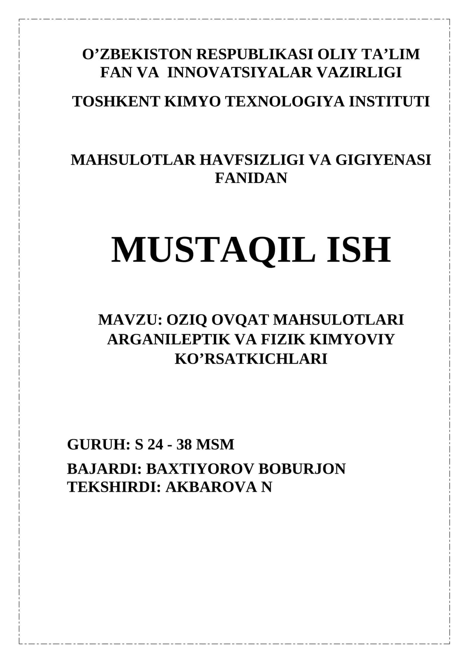 Oziq ovqat mahsulotlari organileptik va fizik kimyoviy ko’rsatkichlari.