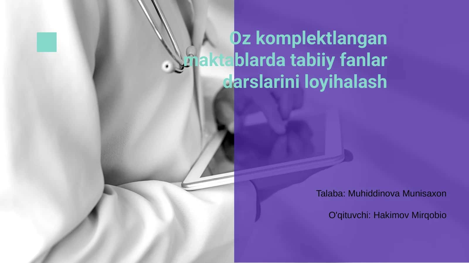 Oz komplektlangan maktablarda tabiiy fanlar darslarini loyihalash