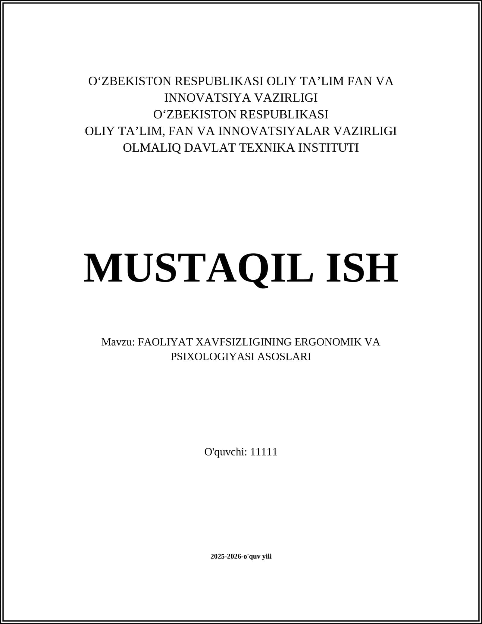 FAOLIYAT XAVFSIZLIGINING ERGONOMIK VA PSIXOLOGIYASI ASOSLARI