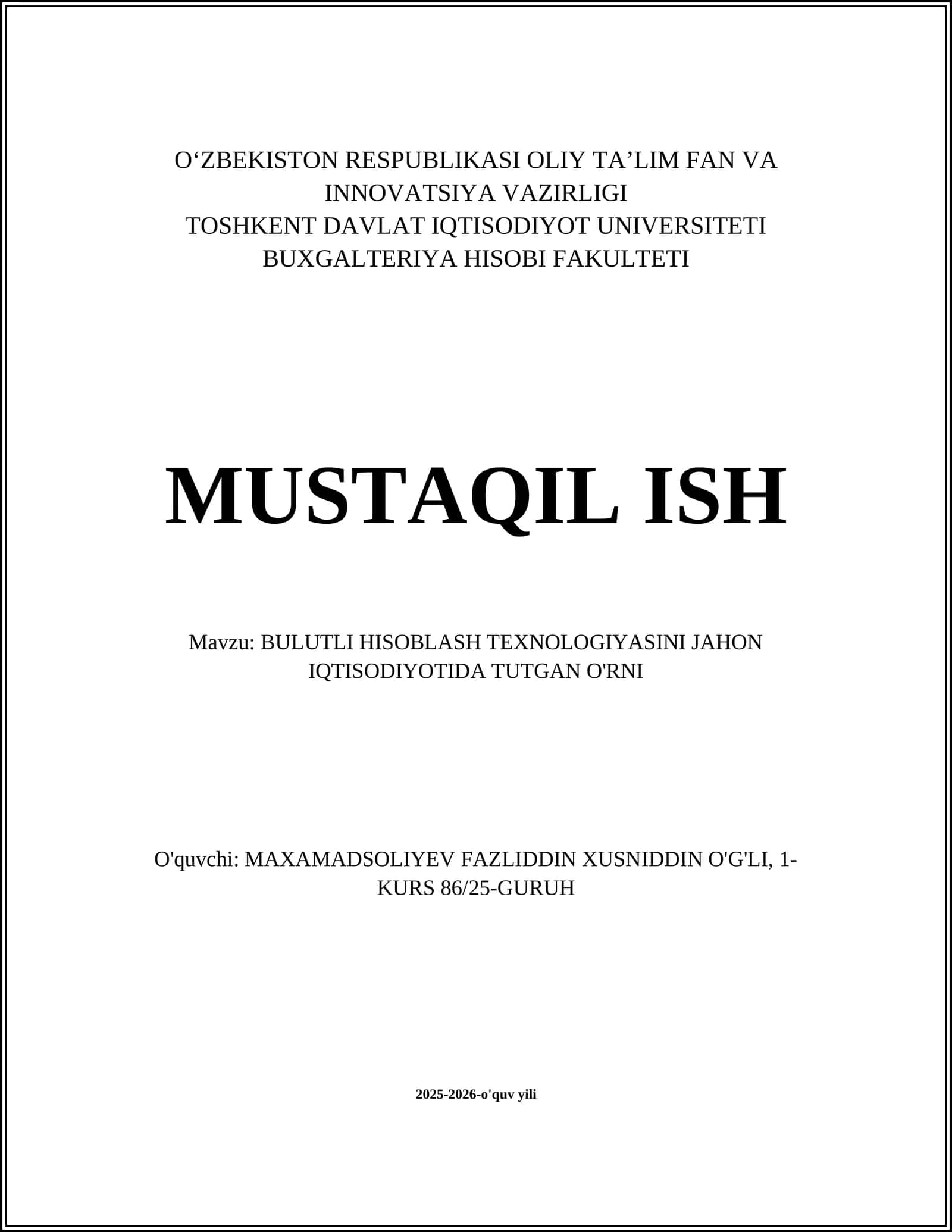 BULUTLI HISOBLASH TEXNOLOGIYASINI JAHON IQTISODIYOTIDA TUTGAN O'RNI
