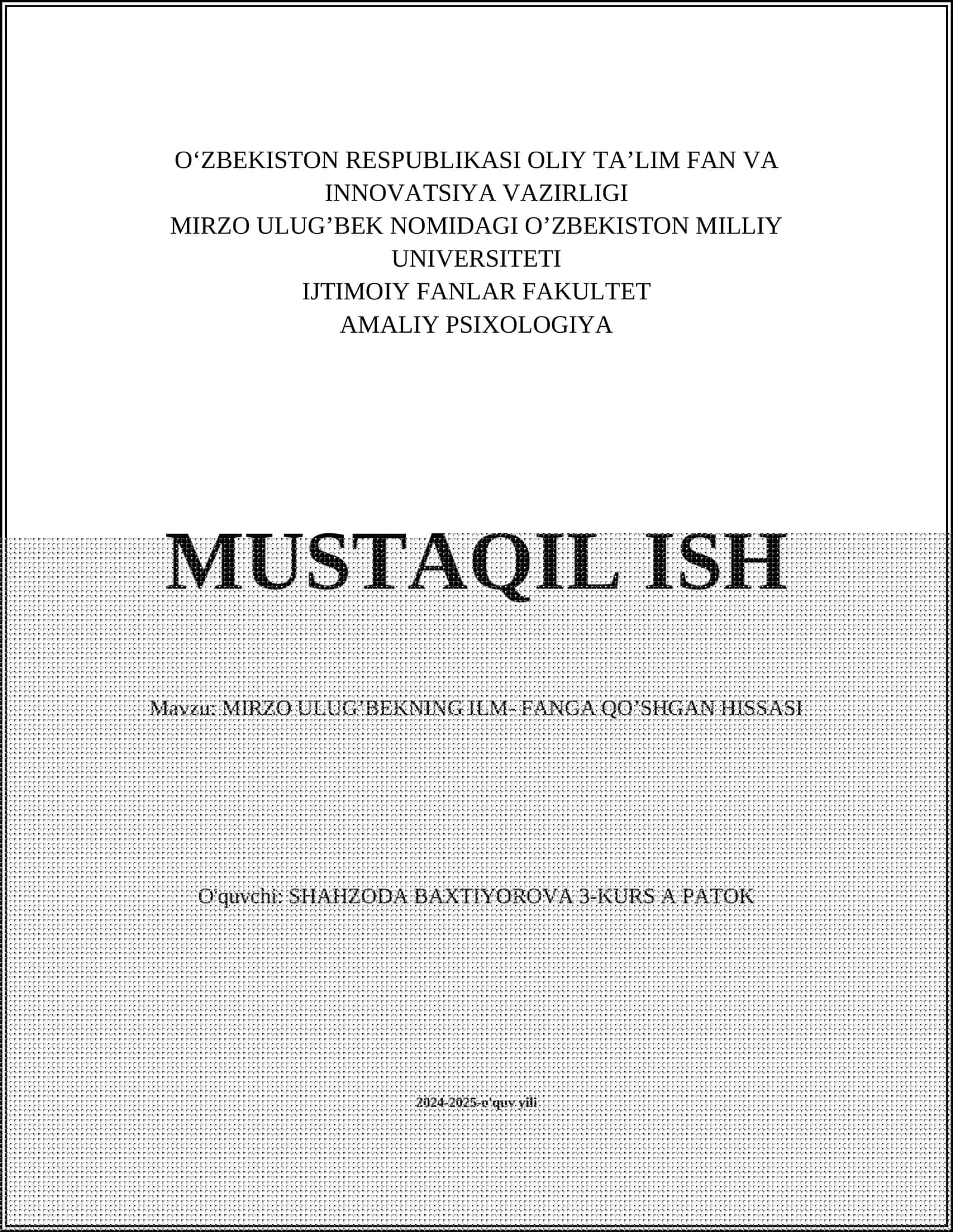 MIRZO ULUG’BEKNING ILM- FANGA QO’SHGAN HISSASI