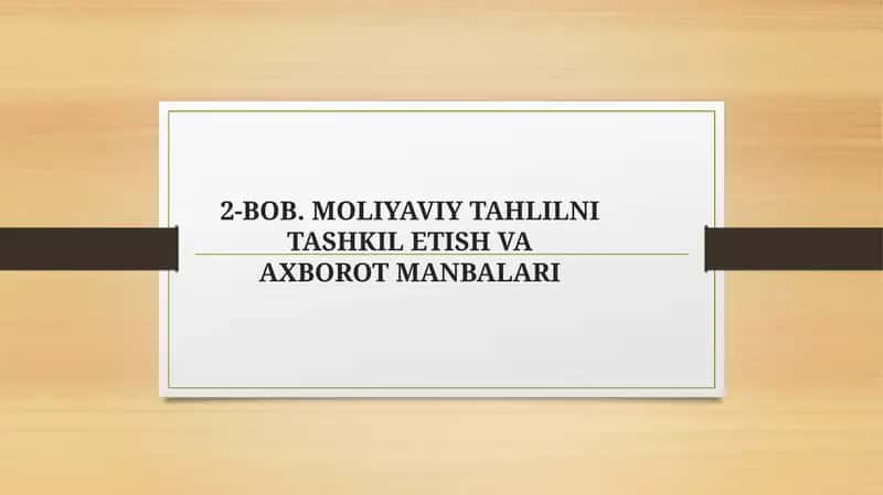 Moliyaviy tahlil fanining axborot manbalari