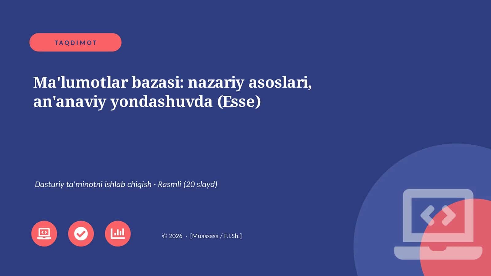 Ma'lumotlar bazasi: nazariy asoslari, an'anaviy yondashuvda