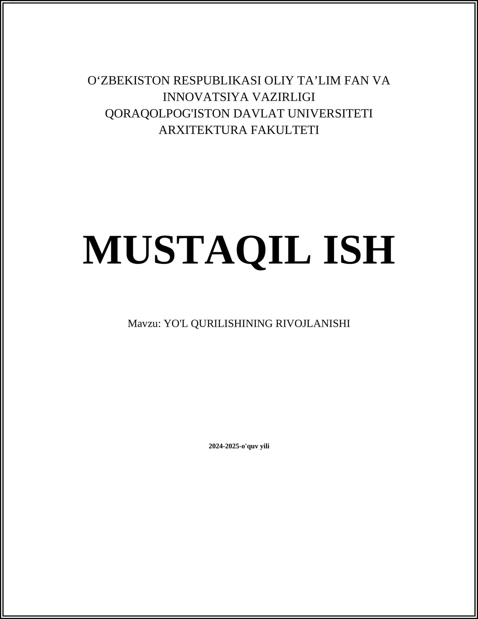 YO'L QURILISHINING RIVOJLANISHI