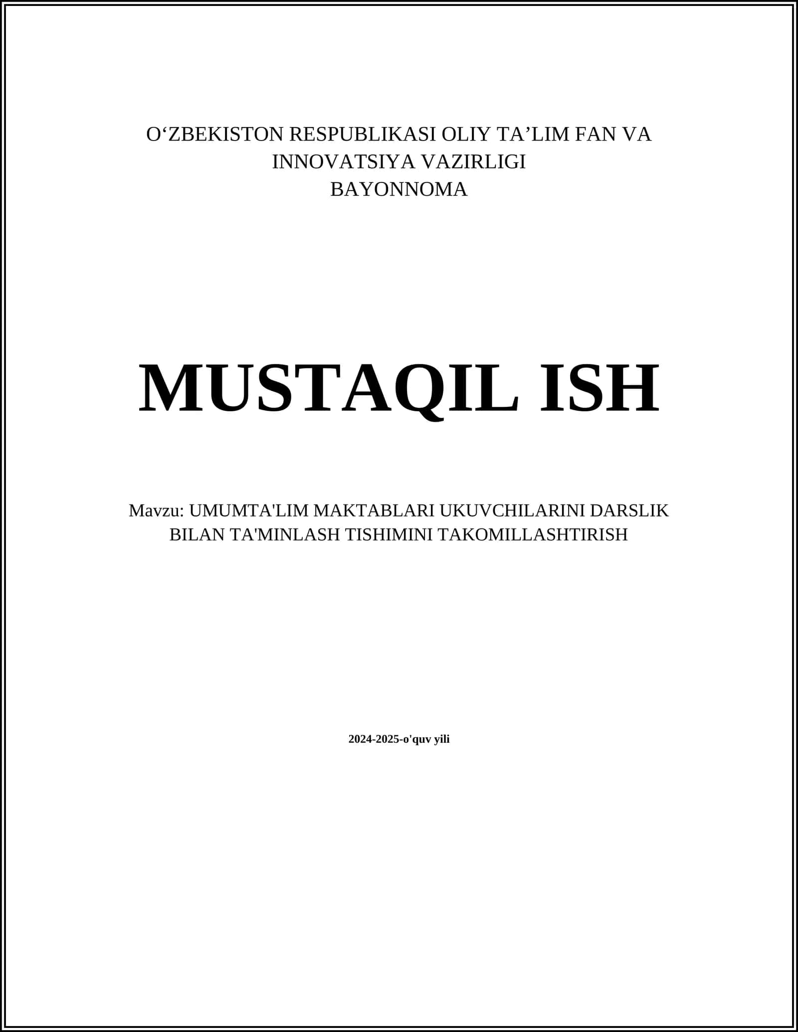 UMUMTA'LIM MAKTABLARI UKUVCHILARINI DARSLIK BILAN TA'MINLASH TISHIMINI TAKOMILLASHTIRISH