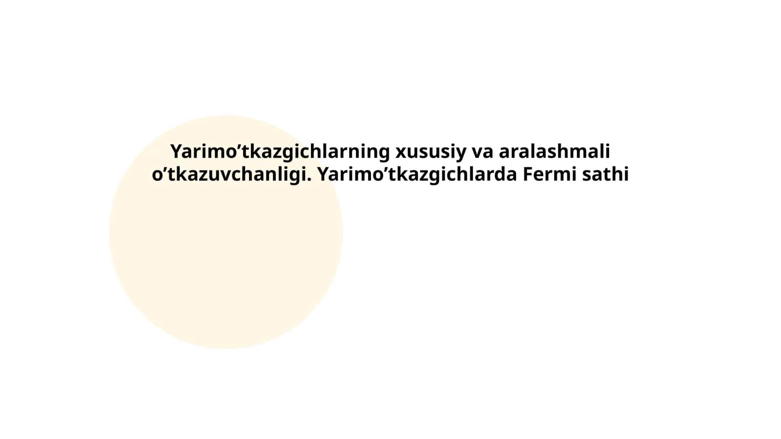 Yarimo’tkazgichlarning elektron o'tkazuvchanligi