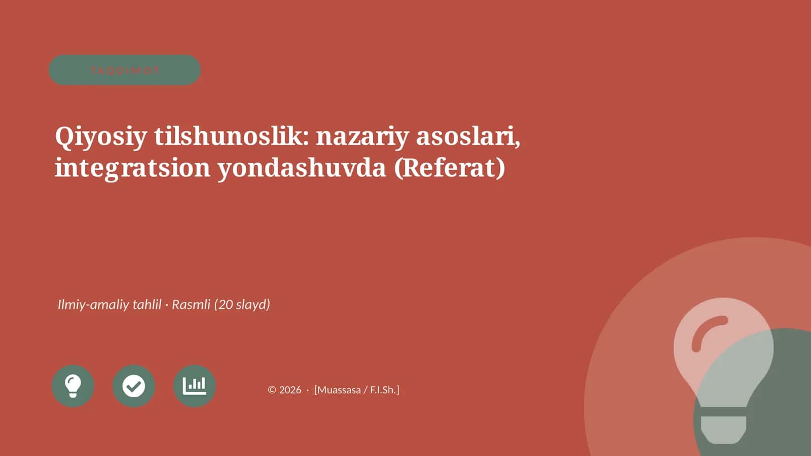 Qiyosiy tilshunoslik: nazariy asoslari, integratsion yondashuvda (Referat)