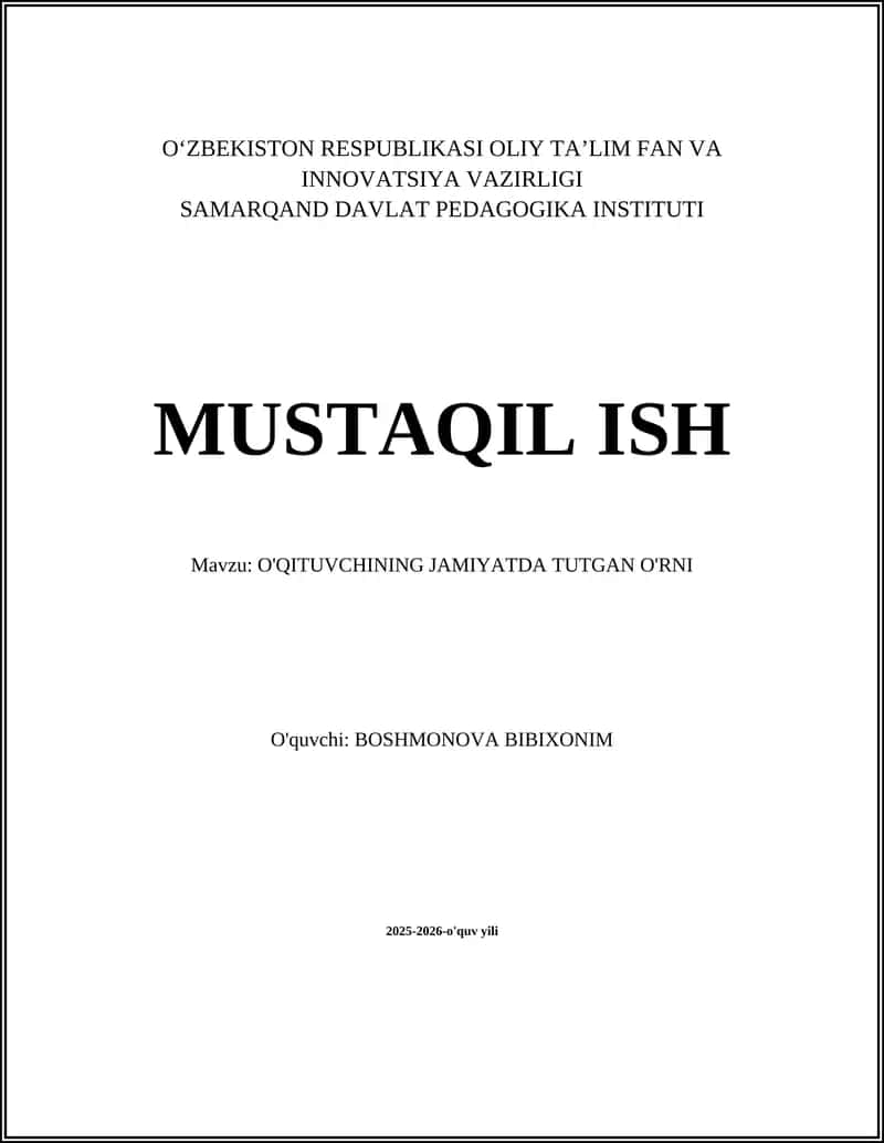 O'QITUVCHINING JAMIYATDA TUTGAN O'RNI