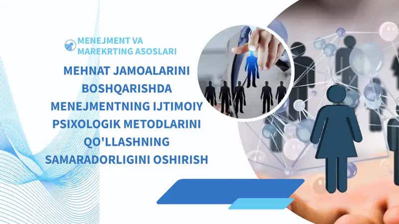 Menejmentning ijtimoiy-psixologik usullari