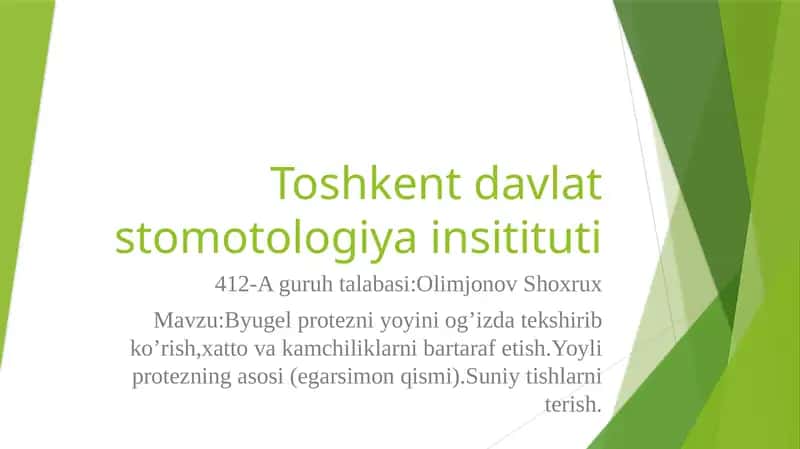 Byugel protezni yoyini og’izda tekshirib ko’rish, xatto va kamchiliklarni bartaraf etish