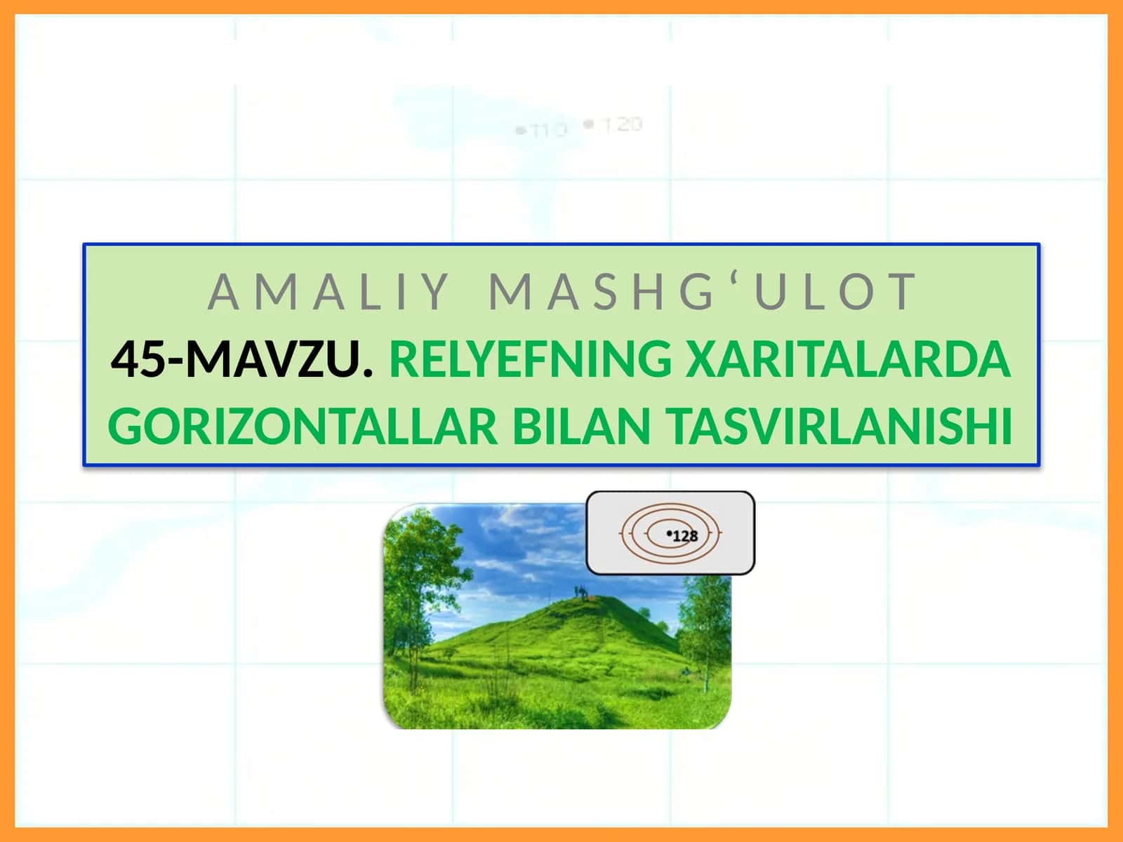 Relyefning Xaritalarda Gorizontallar Bilan Tasvirlanishi