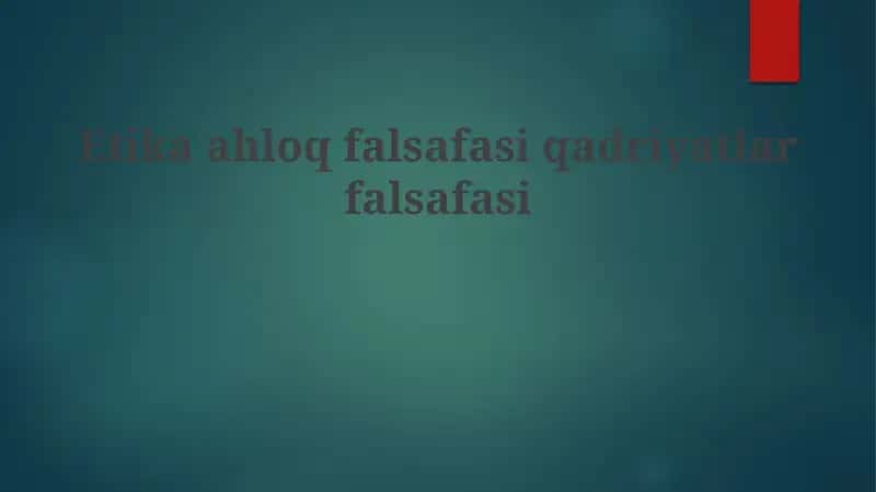 Etikaahloqfalsafasiqadriyatlarfalsafasi