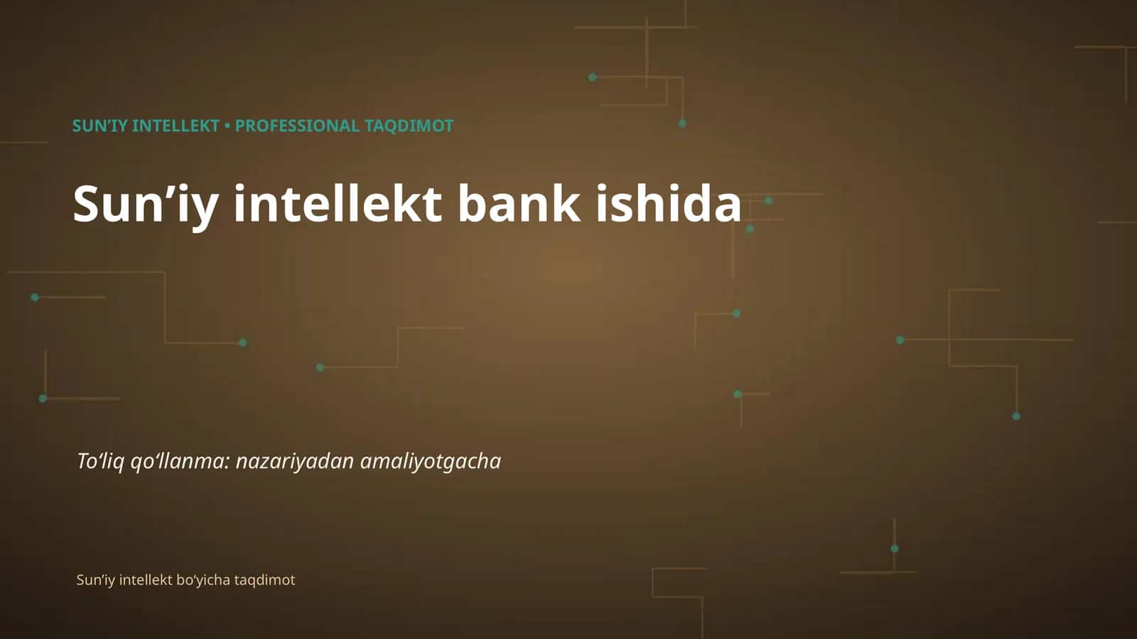 SUNʼIY INTELLEKT • PROFESSIONAL TAQDIMOT