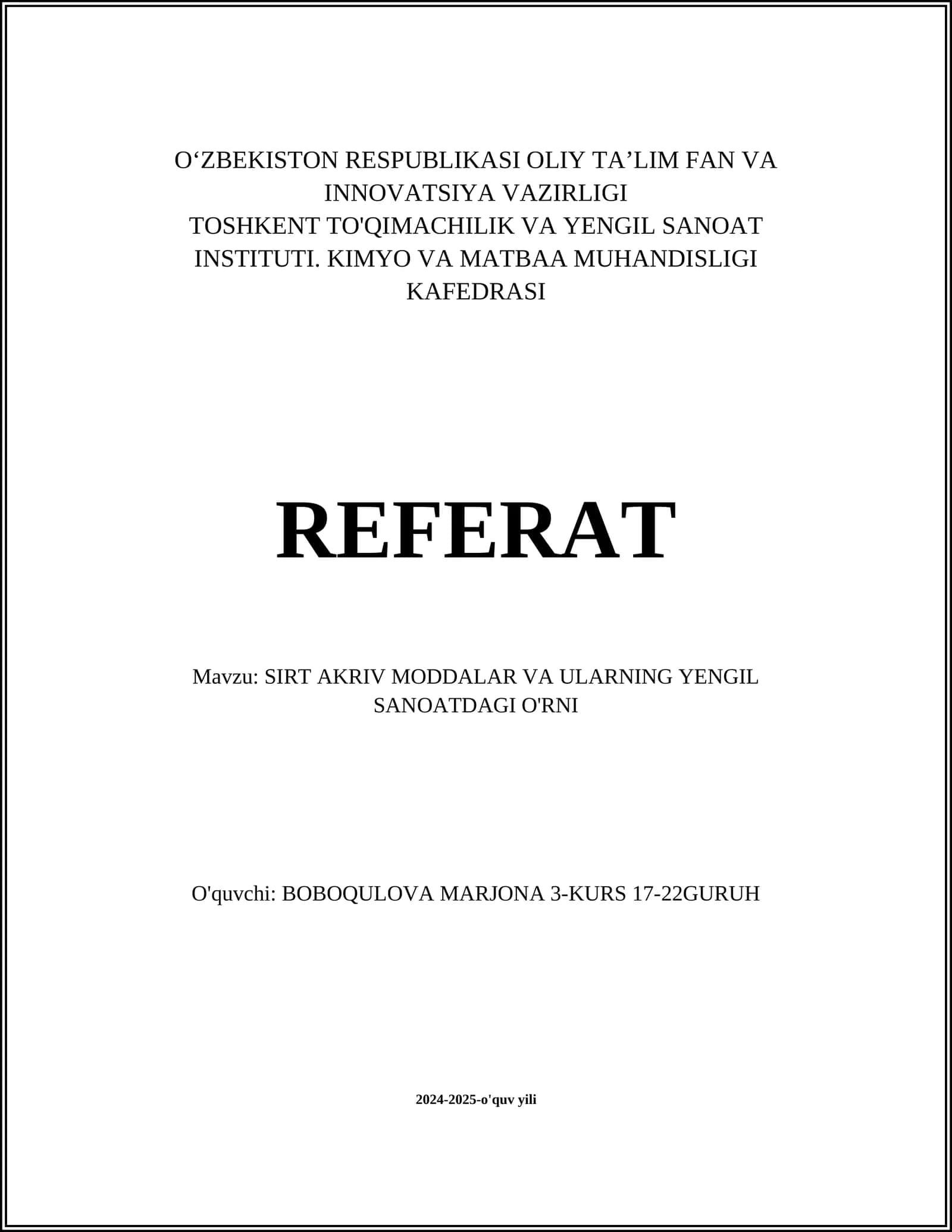 SIRT AKRIV MODDALAR VA ULARNING YENGIL SANOATDAGI O'RNI