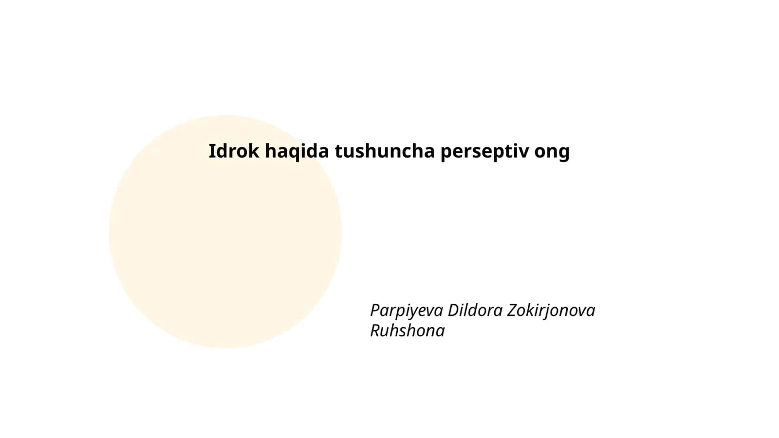Idrok haqida tushuncha perseptiv ong