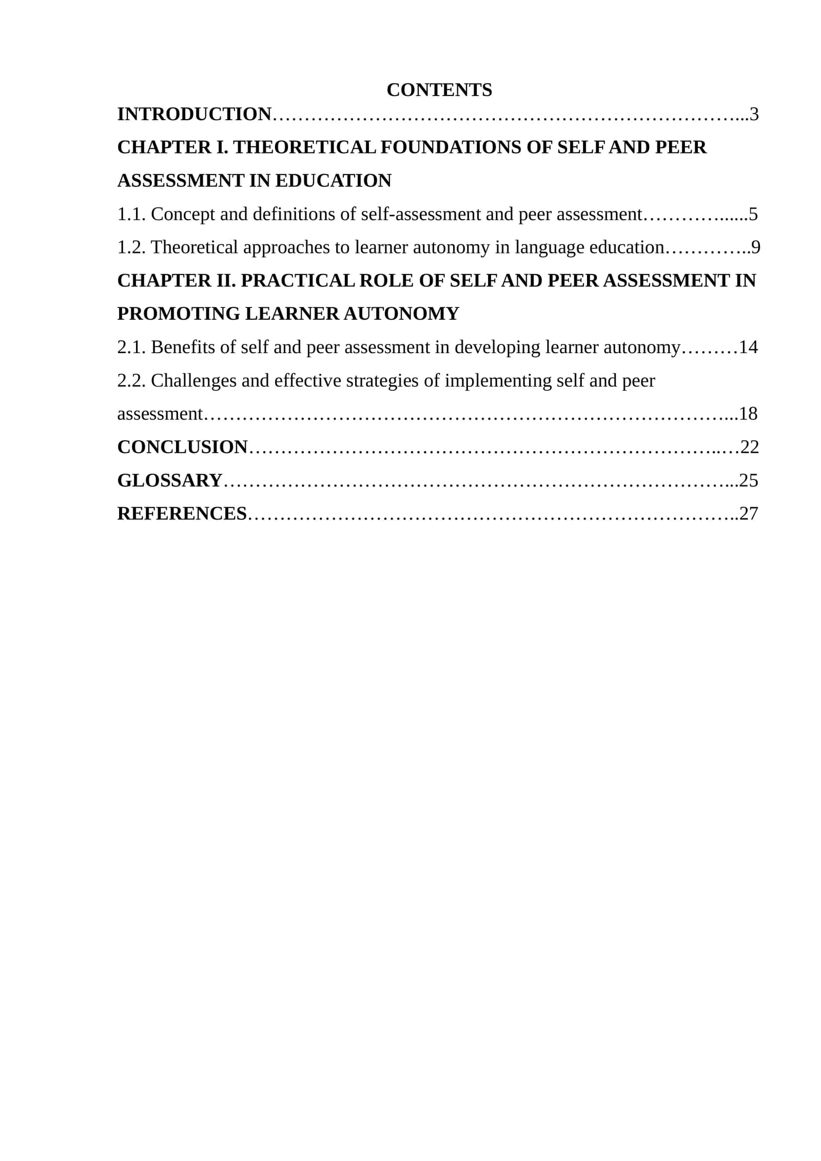 The role of self and peer assessment in promoting learner autonomy