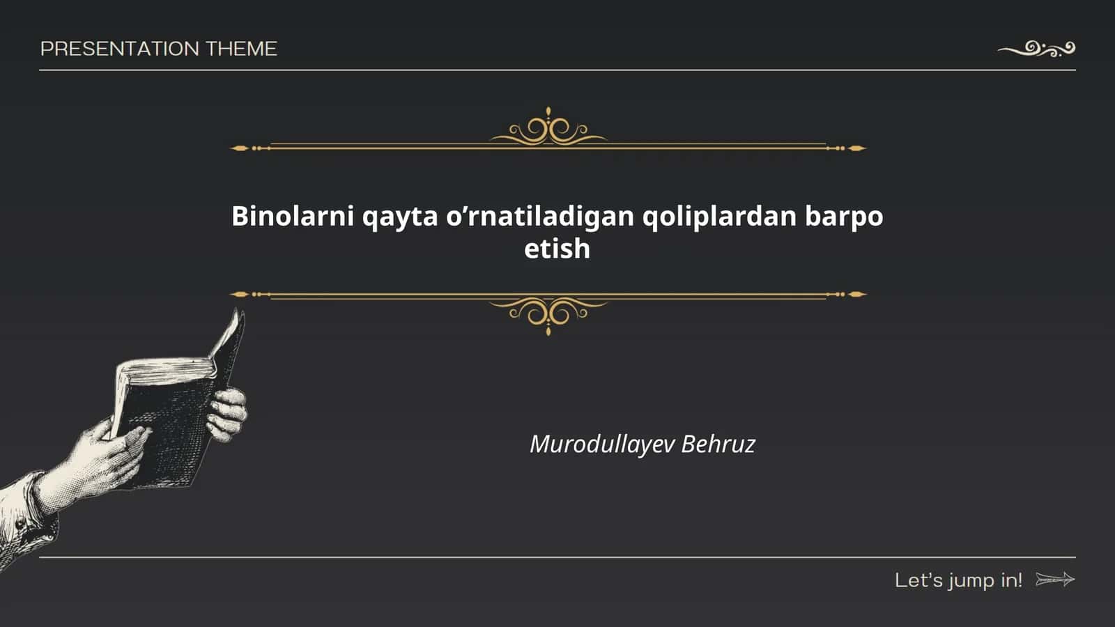 Binolarni qayta o'rnatiladigan qoliplardan barpo etish