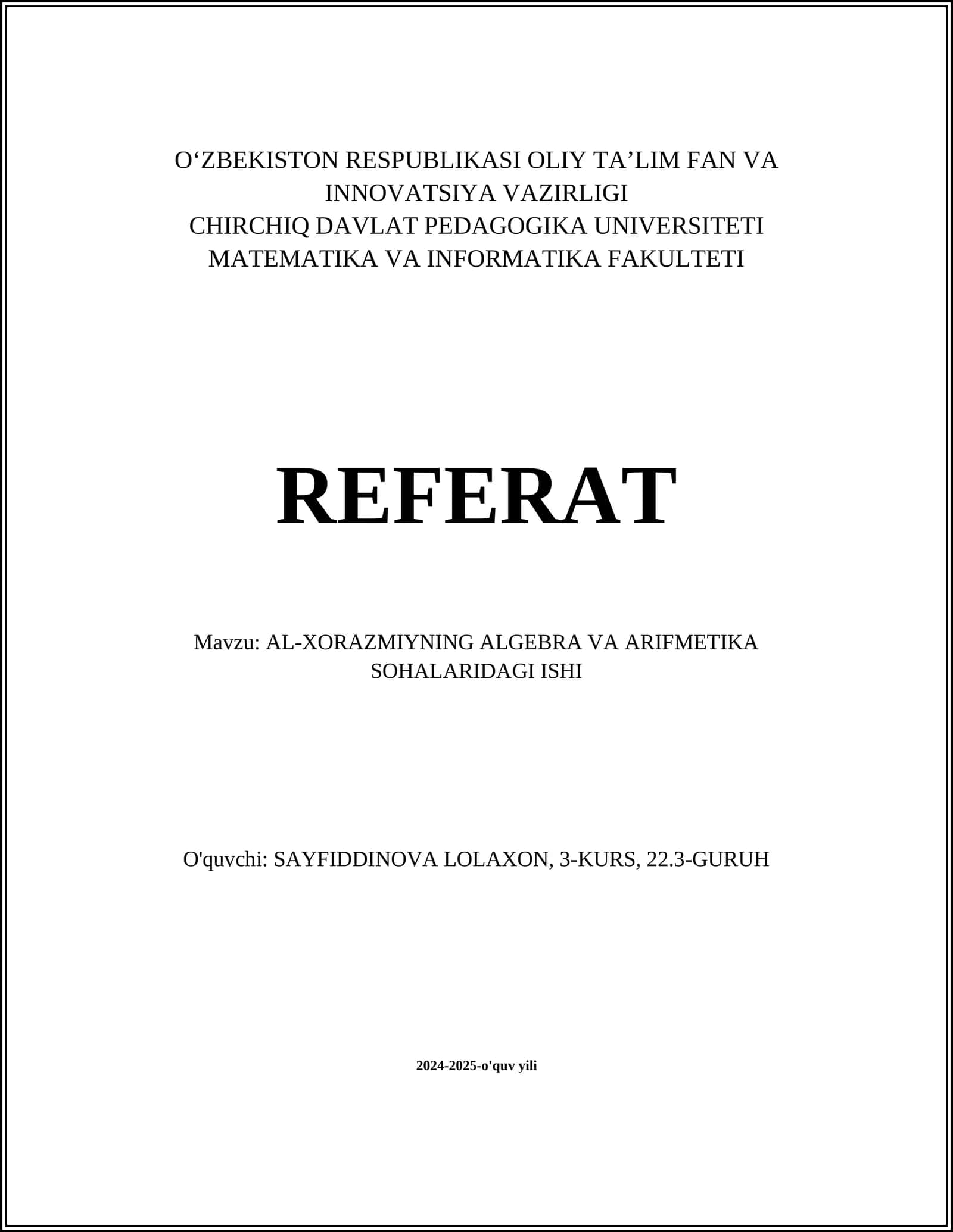AL-XORAZMIYNING ALGEBRA VA ARIFMETIKA SOHALARIDAGI ISHI