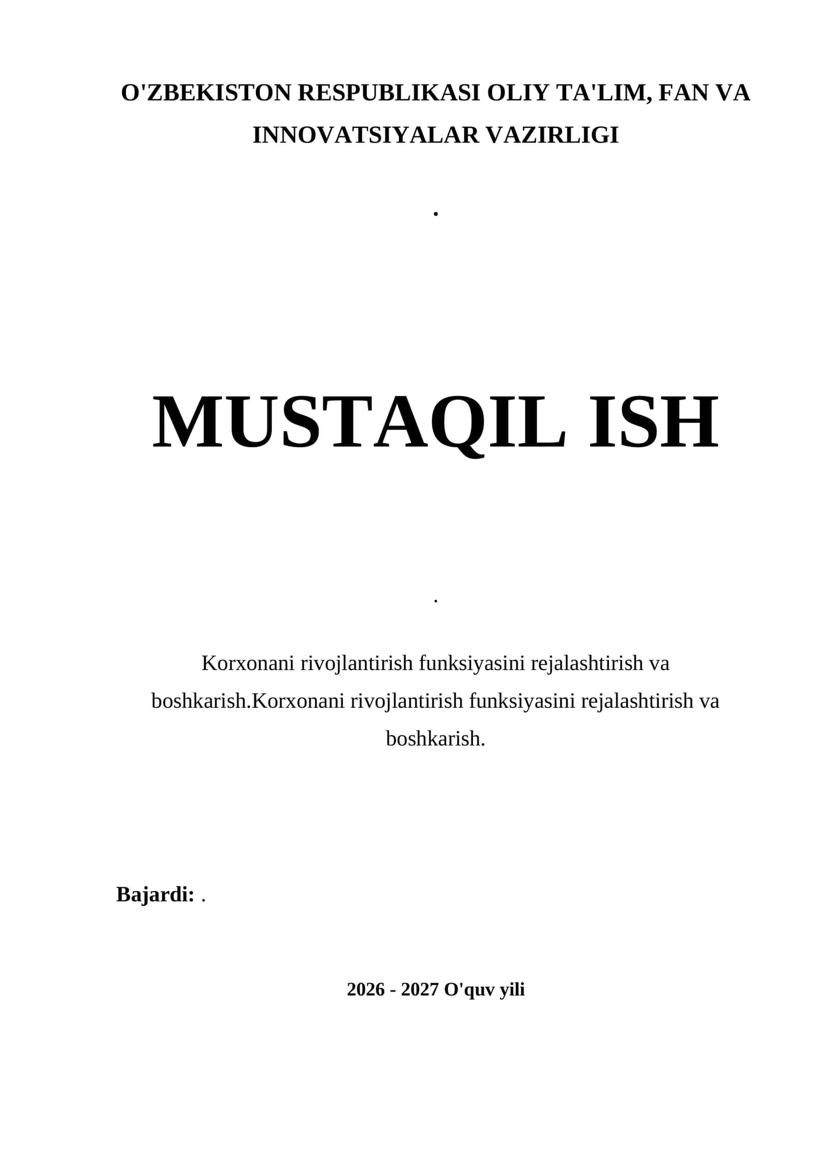 Korxonani rivojlantirish funksiyasini rejalashtirish va boshkarish