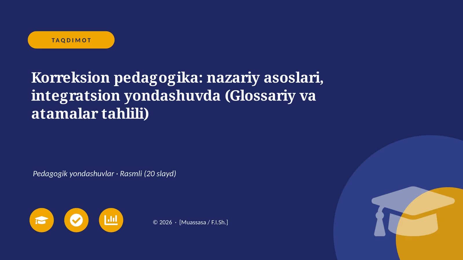 Korreksion pedagogika: nazariy asoslari, integratsion yondashuvda (Glossariy va atamalar tahlili)