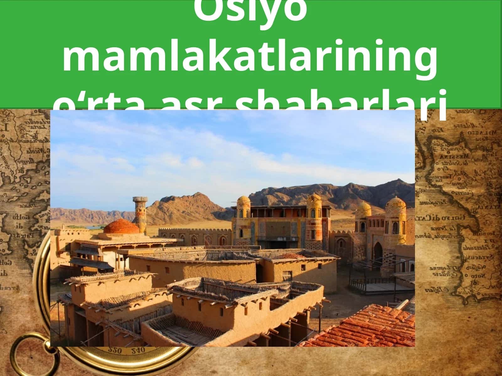 O‘rta asr shaharlari