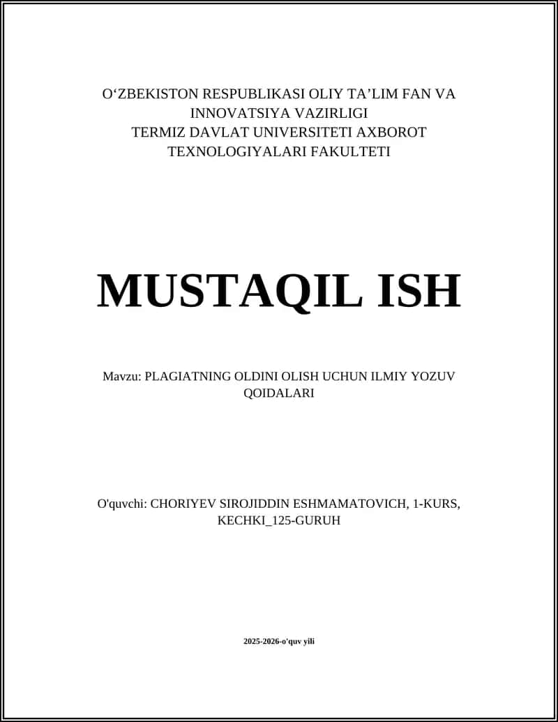 PLAGIATNING OLDINI OLISH UCHUN ILMIY YOZUV QOIDALARI