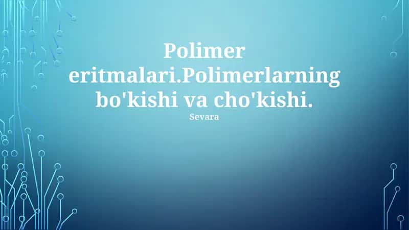 Polimer eritmalari