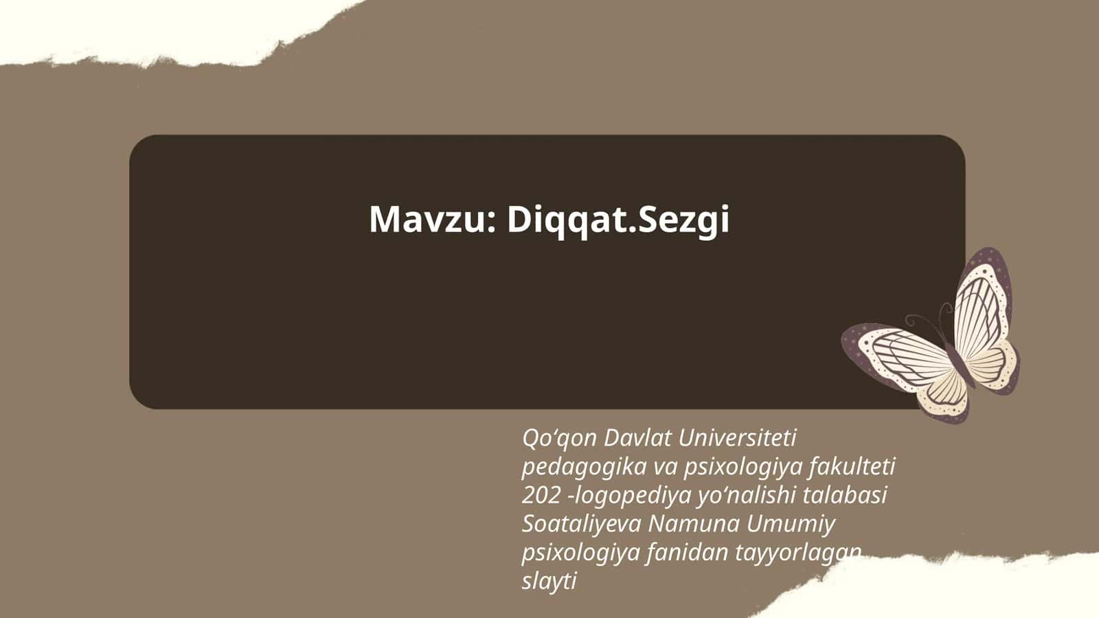 Soataliyeva Namuna Umumiy psixologiya slayti