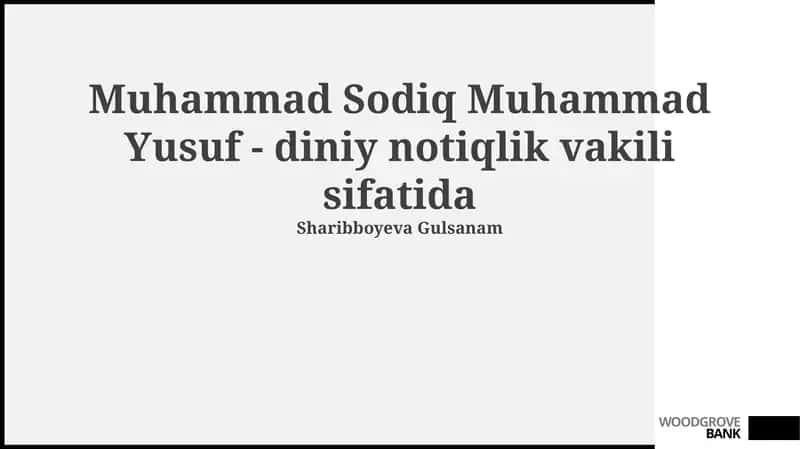 Muhammad Sodiq Muhammad Yusuf: Hayoti, Faoliyati va Ilmiy Merosi
