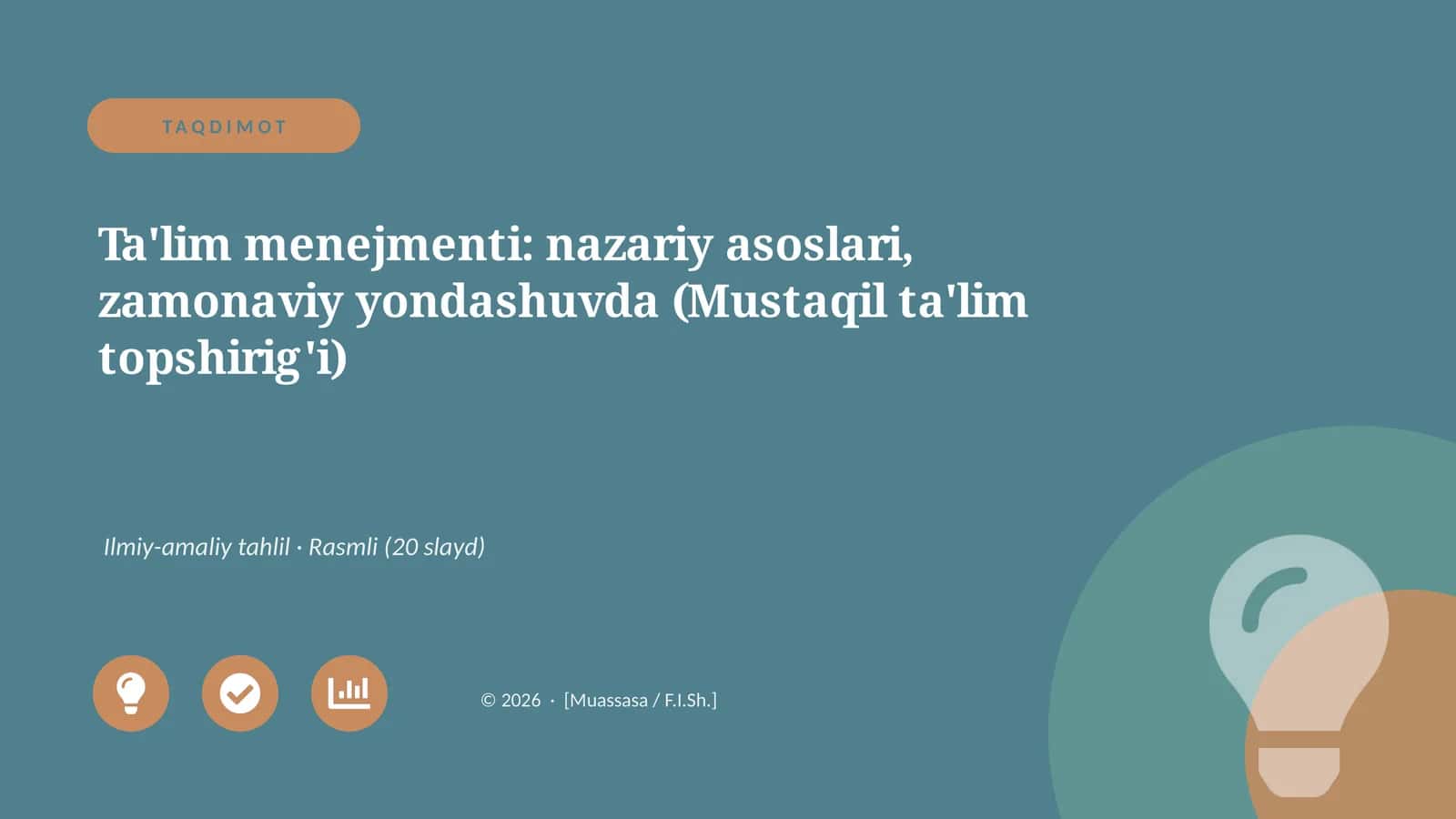 Ta'lim menejmenti: nazariy asoslari, zamonaviy yondashuvda (Mustaqil ta'lim topshirig'i)