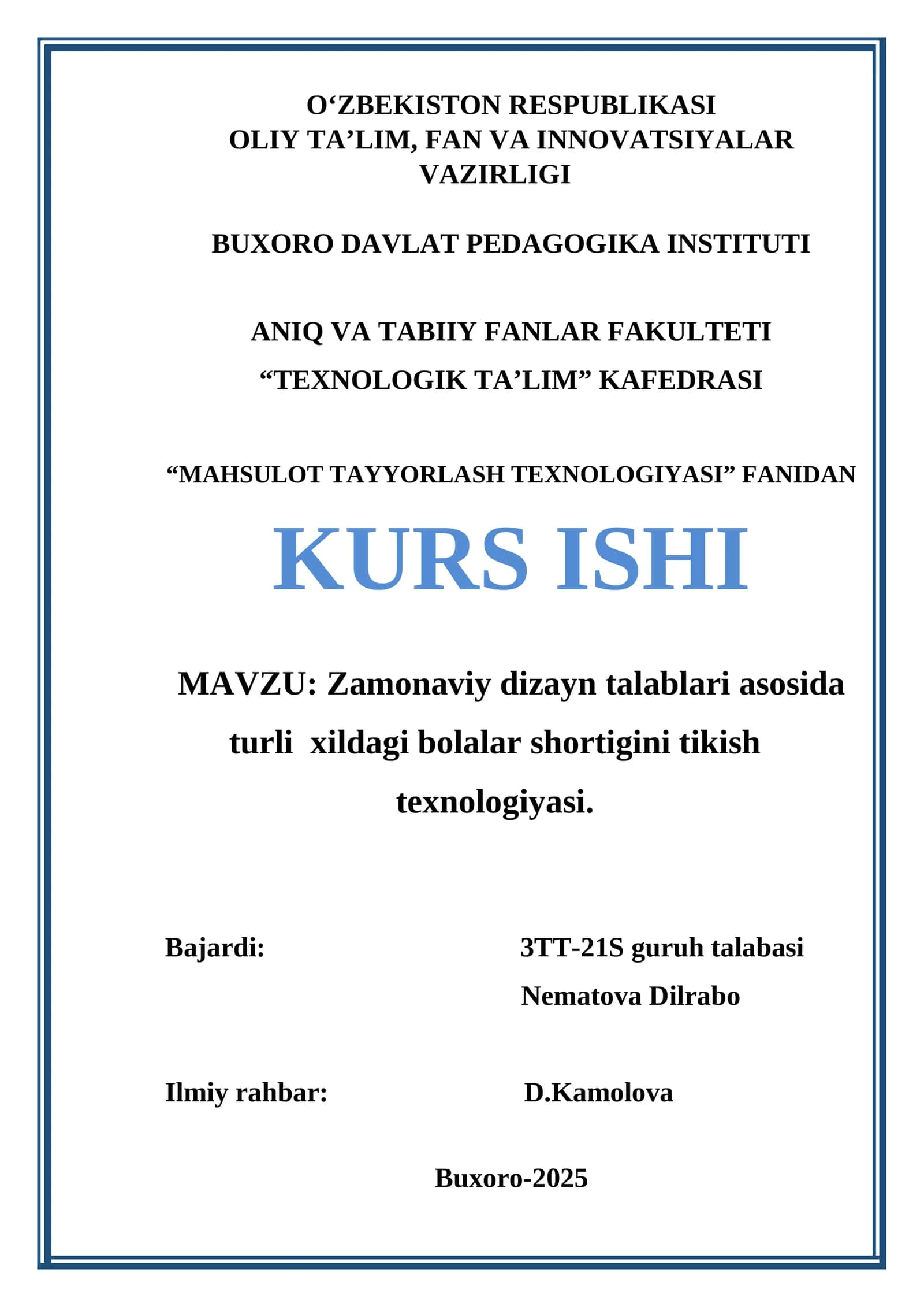 Zamonaviy dizayn talablari asosida turli xildagi bolalar shortigini tikish texnologiyasi