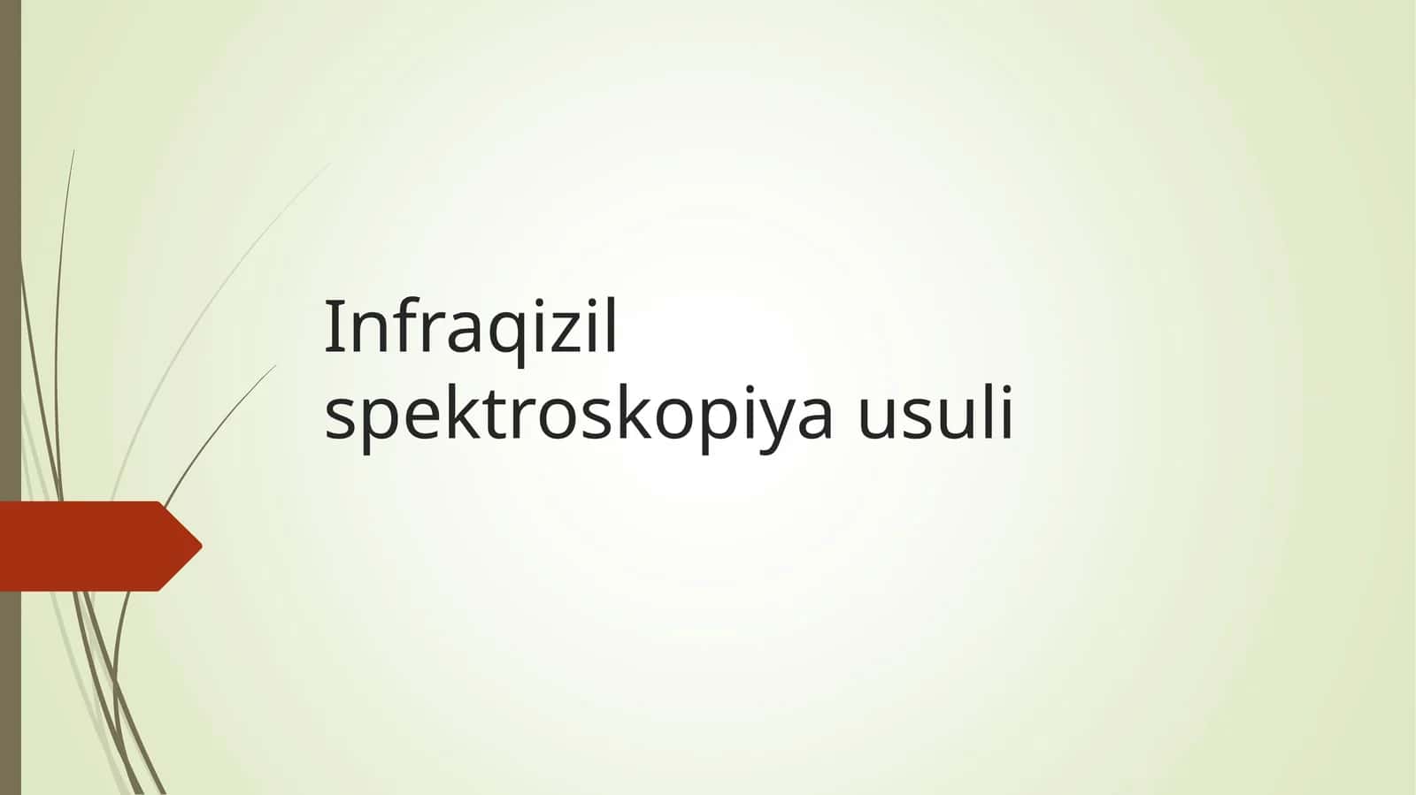 Infraqizil spektroskopiya usuli