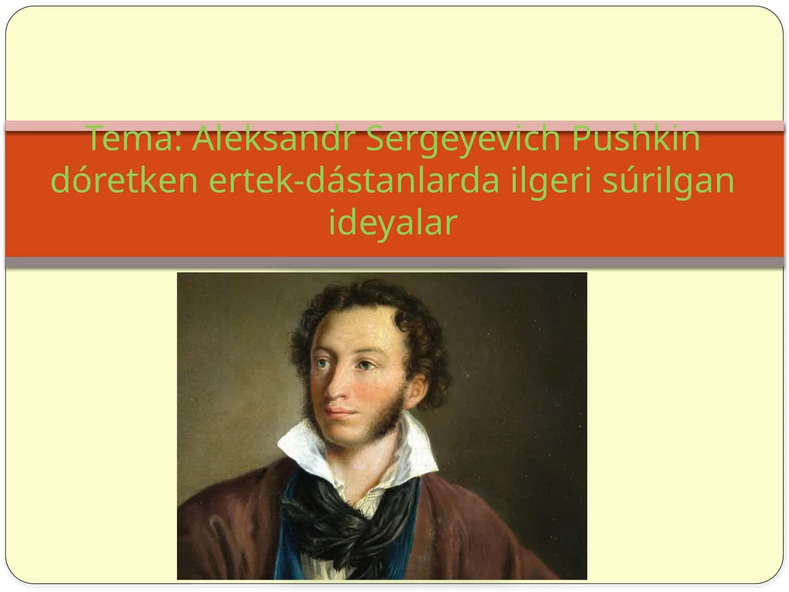 Alekandr Sergeyevich Pushkin