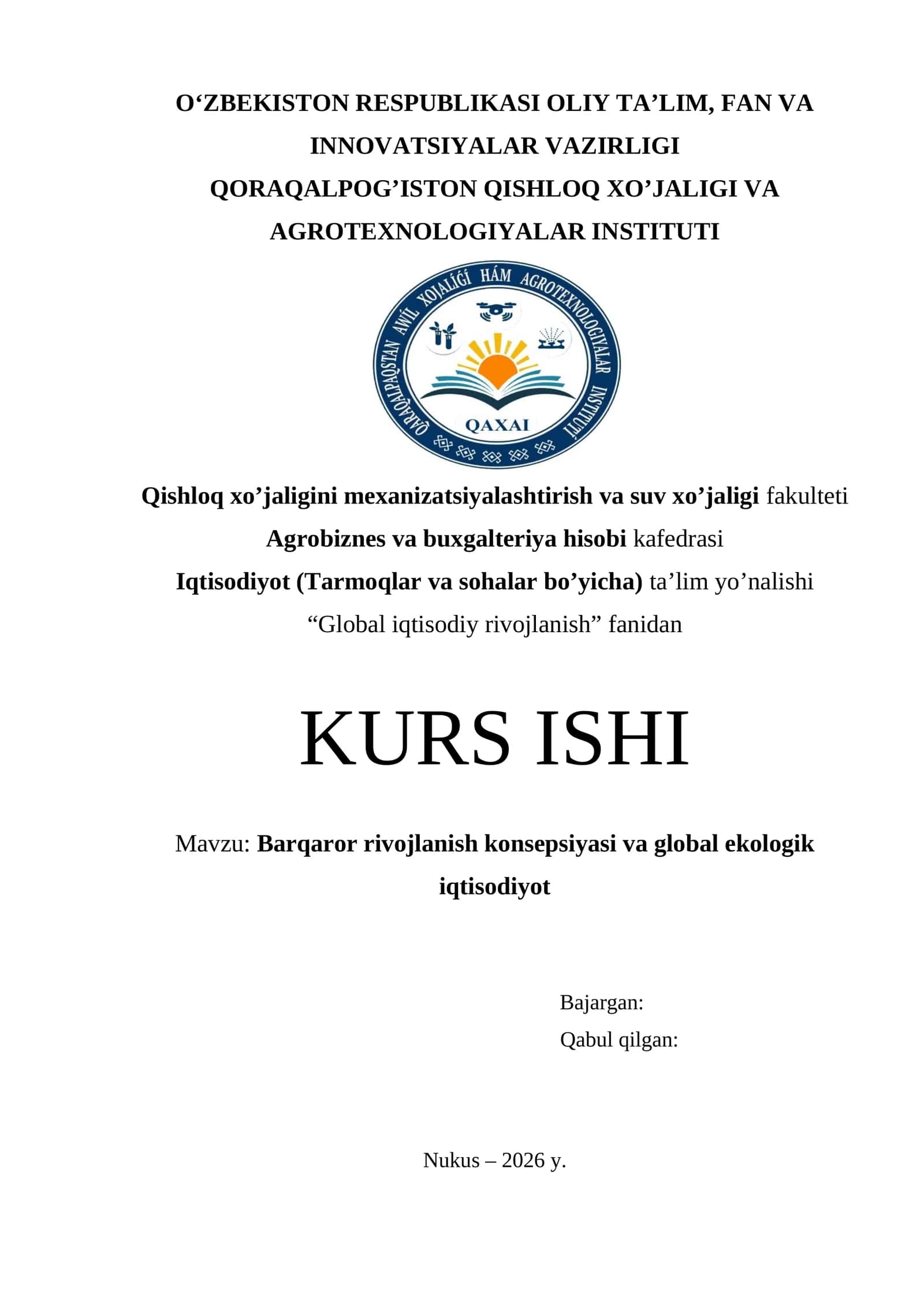 Barqaror rivojlanish konsepsiyasi va global ekologik iqtisodiyot