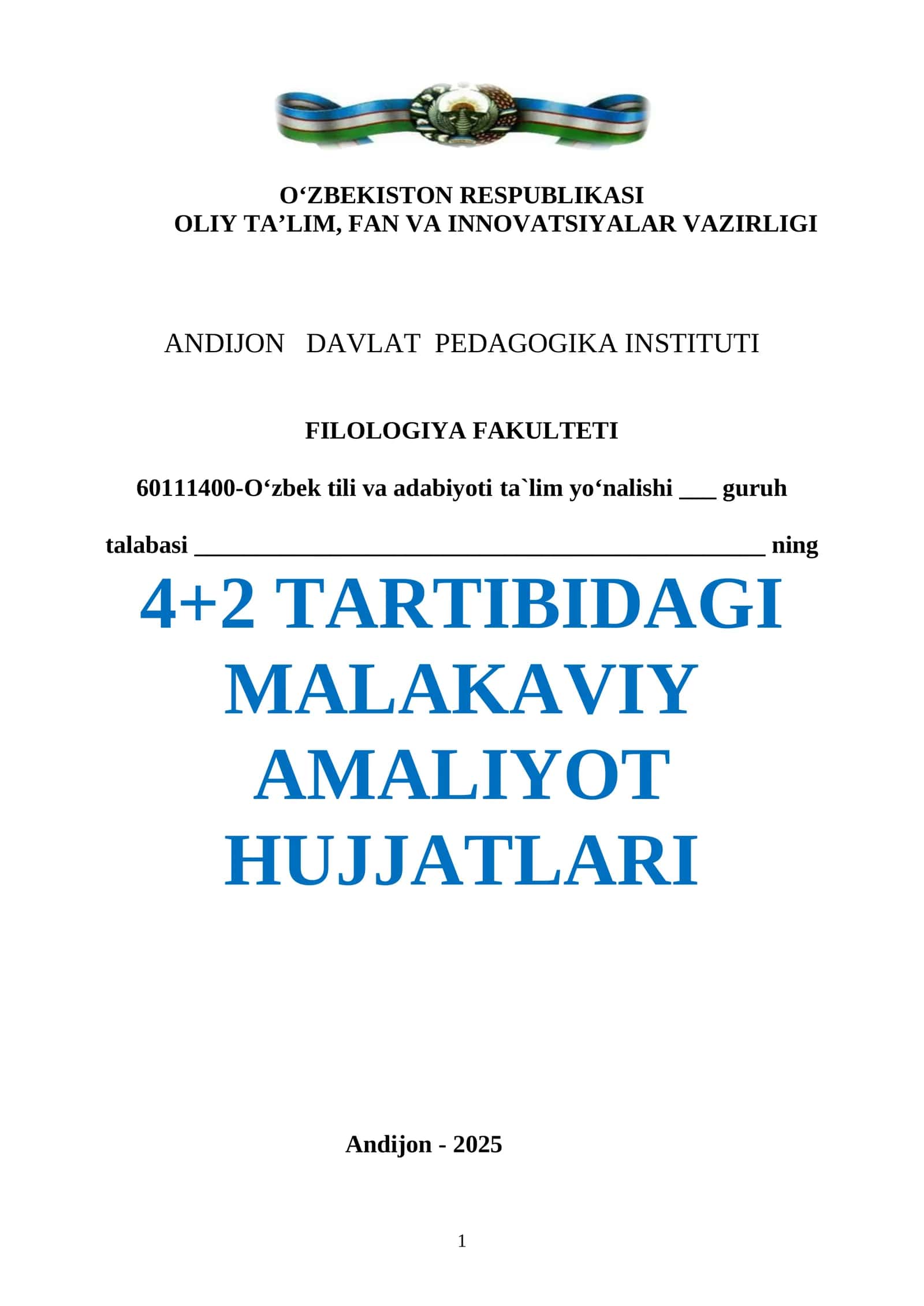 4+2 TARTIBIDAGI MALAKAVIY AMALIYOT HUJJATLARI
